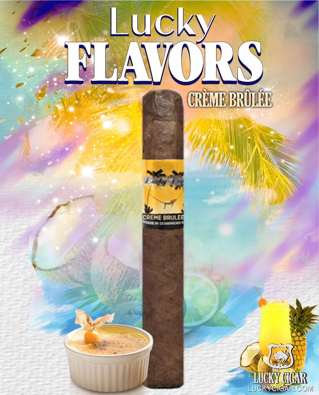Lucky Cigars - Crème Brûlée & Sex On The Beach